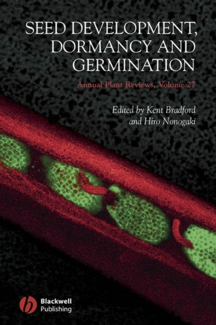 Annual Plant Reviews, Seed Development, Dormancy and Germination, Hardback Book
