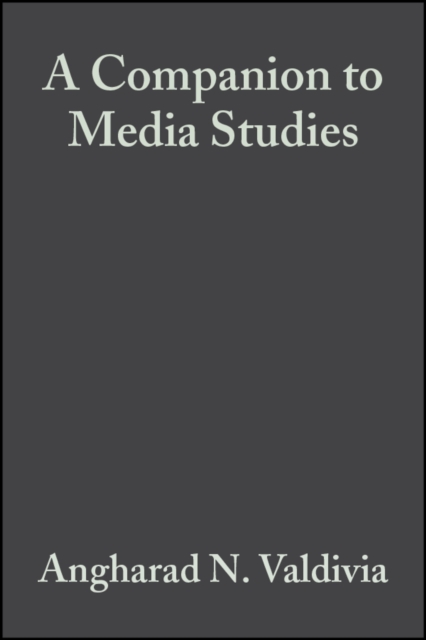 A Companion to Media Studies, Paperback / softback Book