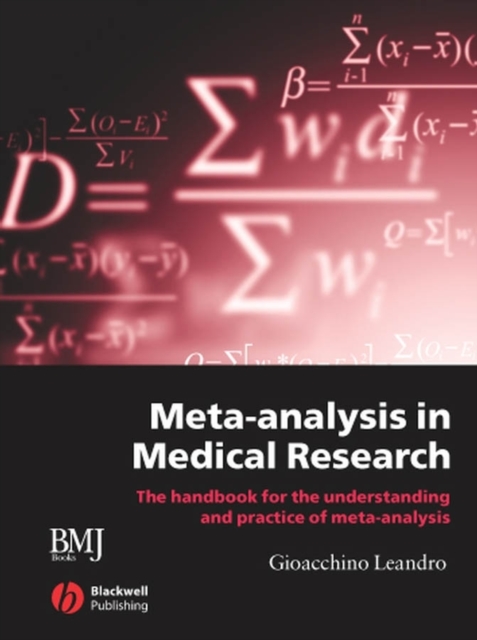 Meta-analysis in Medical Research : The Handbook for the Understanding and Practice of Meta-analysis, PDF eBook