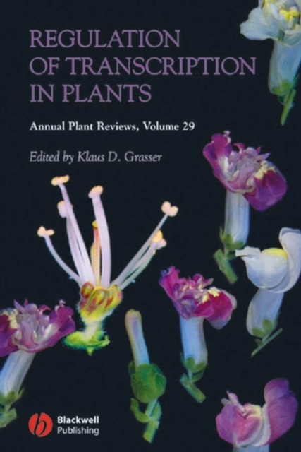 Annual Plant Reviews, Regulation of Transcription in Plants, Hardback Book
