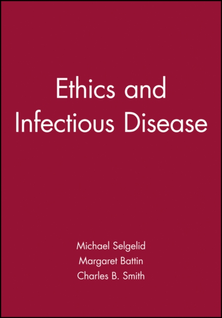 Ethics and Infectious Disease, Paperback / softback Book