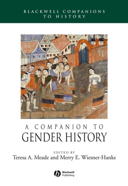 A Companion to Gender History, Paperback / softback Book