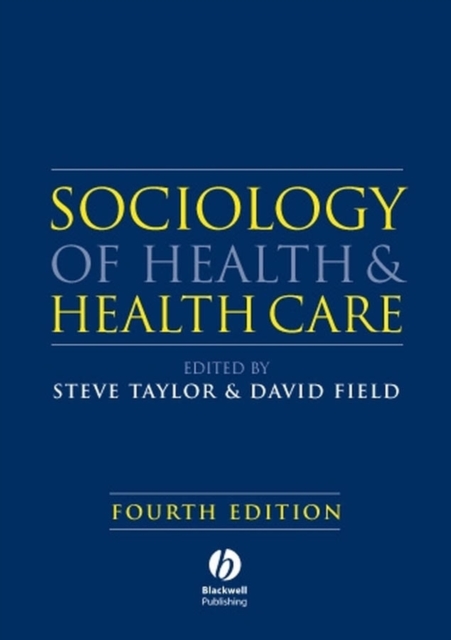 Sociology of Health and Health Care, Paperback / softback Book