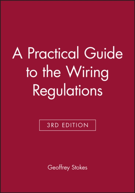 A Practical Guide to the Wiring Regulations, PDF eBook
