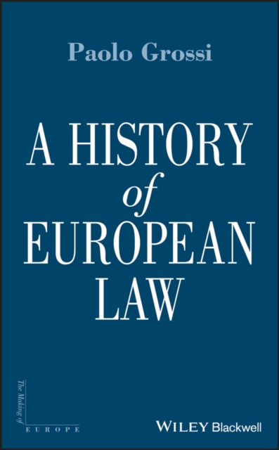 A History of European Law, Hardback Book