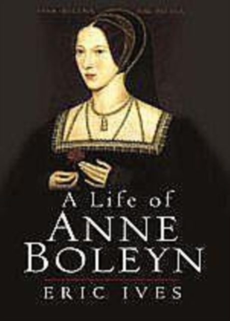 The Life and Death of Anne Boleyn, PDF eBook