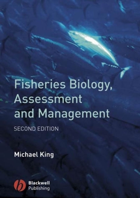 Fisheries Biology, Assessment and Management, Paperback / softback Book