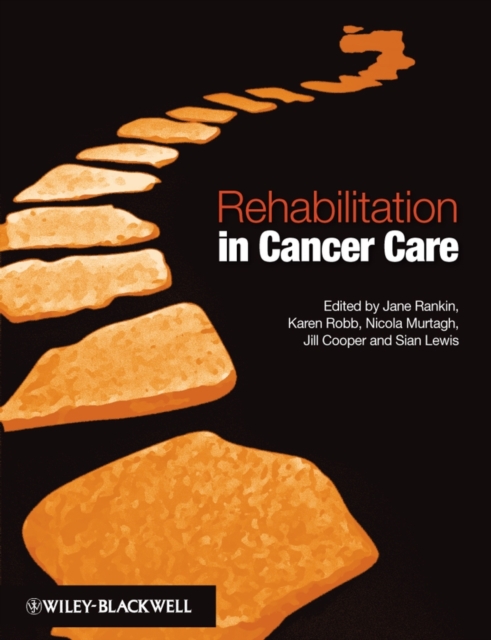 Rehabilitation in Cancer Care, Paperback / softback Book