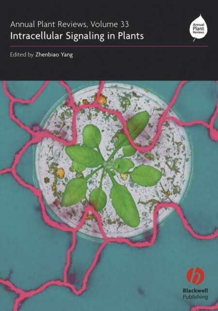 Annual Plant Reviews, Intracellular Signaling in Plants, Hardback Book