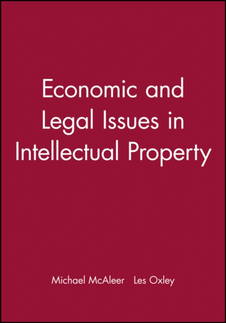 Economic and Legal Issues in Intellectual Property, Paperback / softback Book