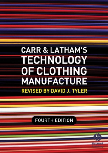 Carr and Latham's Technology of Clothing Manufacture, Paperback / softback Book