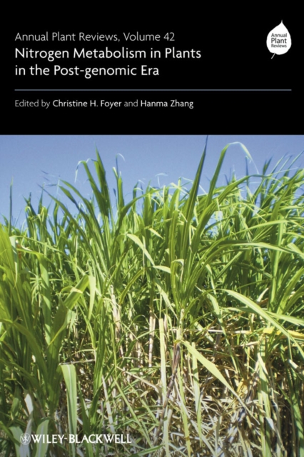 Annual Plant Reviews, Nitrogen Metabolism in Plants in the Post-genomic Era, Hardback Book
