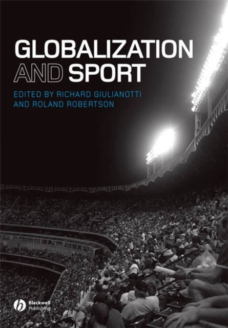 Globalization and Sport, Paperback / softback Book