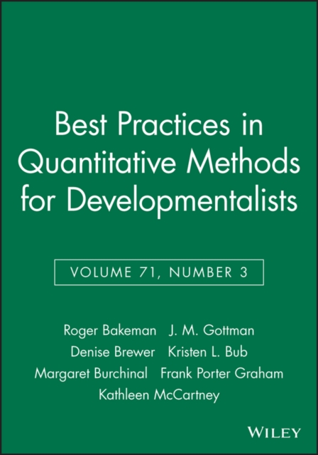 Best Practices in Quantitative Methods for Developmentalists, Volume 71, Number 3, Paperback / softback Book