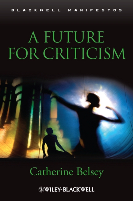 A Future for Criticism, Hardback Book