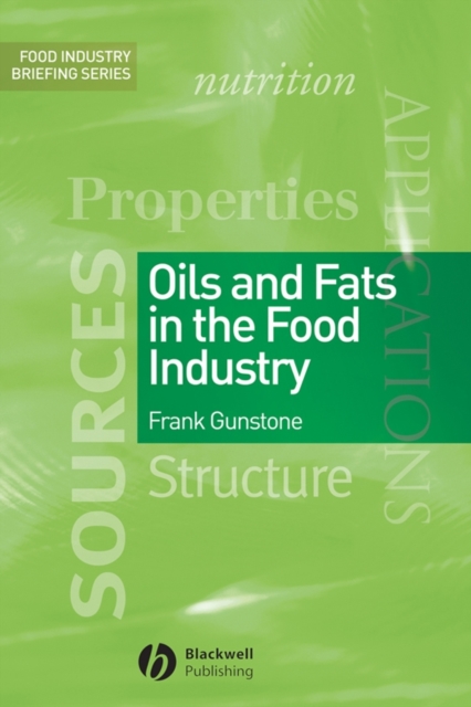 Oils and Fats in the Food Industry, Paperback / softback Book