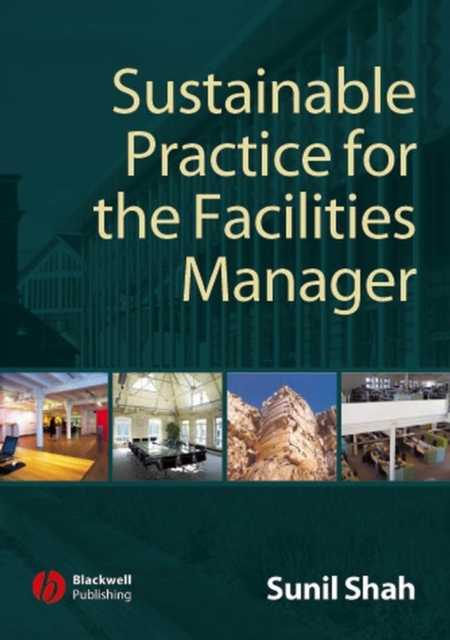 Sustainable Practice for the Facilities Manager, PDF eBook