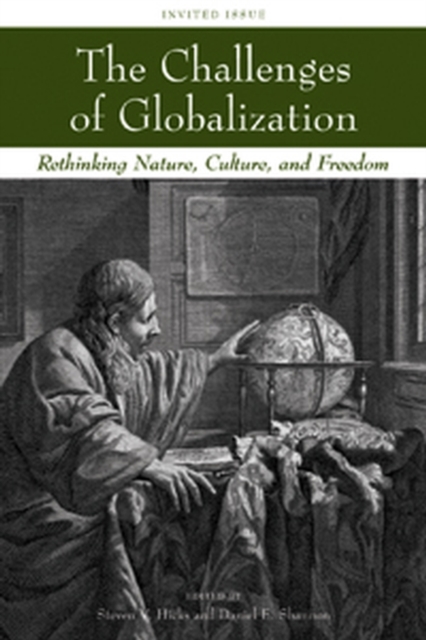 The Challenges of Globalization : Rethinking Nature, Culture, and Freedom, Paperback / softback Book