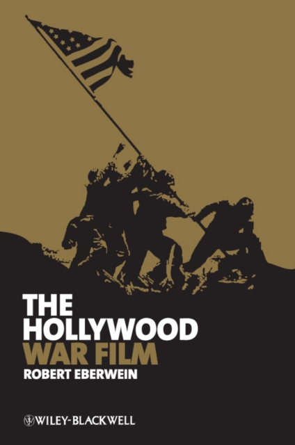 The Hollywood War Film, Hardback Book