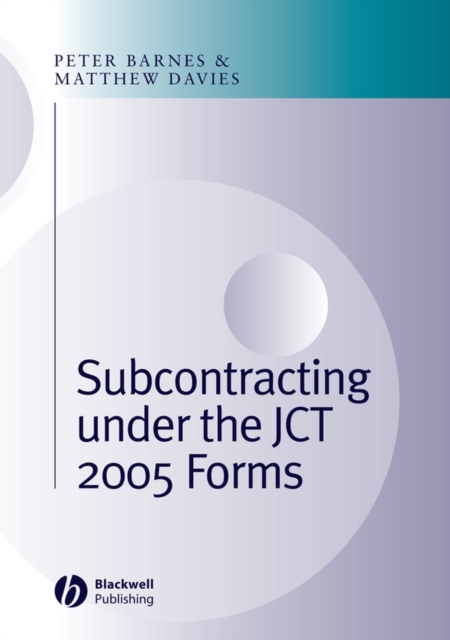 Subcontracting Under the JCT 2005 Forms, Hardback Book