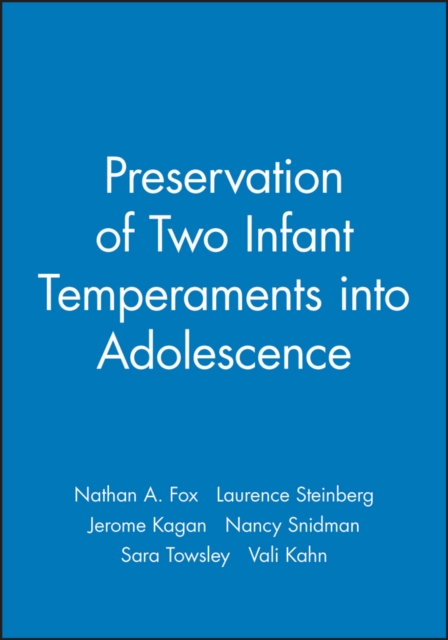 Preservation of Two Infant Temperaments into Adolescence, Paperback / softback Book