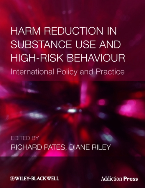 Harm Reduction in Substance Use and High-Risk Behaviour, Paperback / softback Book