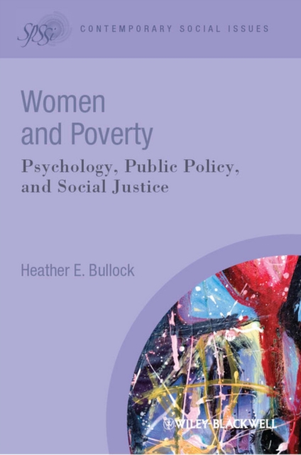 Women and Poverty : Psychology, Public Policy, and Social Justice, Hardback Book