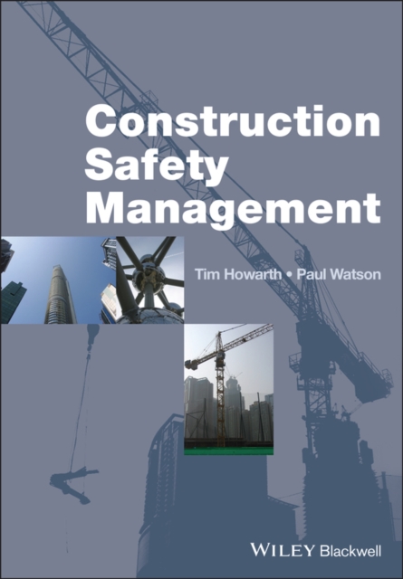 Construction Safety Management, Paperback / softback Book