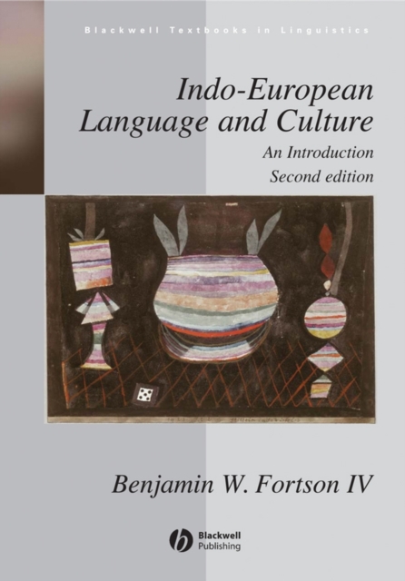 Indo-European Language and Culture : An Introduction, Paperback / softback Book