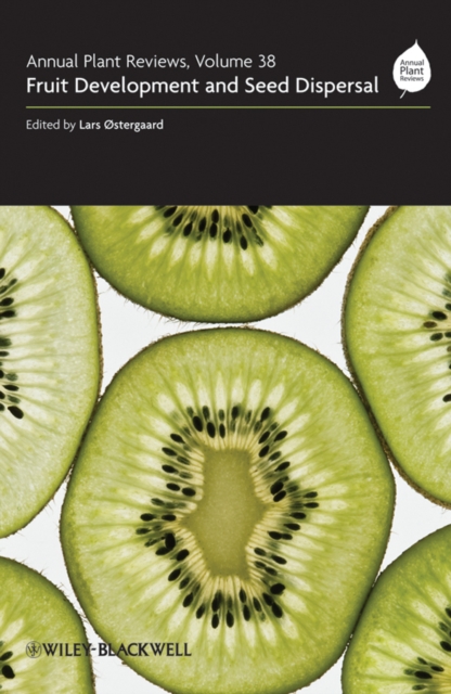 Annual Plant Reviews, Fruit Development and Seed Dispersal, Hardback Book