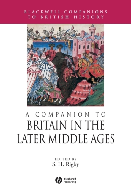 A Companion to Britain in the Later Middle Ages, Paperback / softback Book