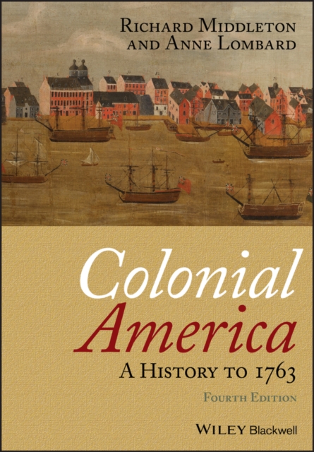 Colonial America : A History to 1763, Paperback / softback Book