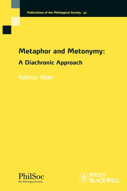 Metaphor and Metonymy : A Diachronic Approach, Paperback / softback Book