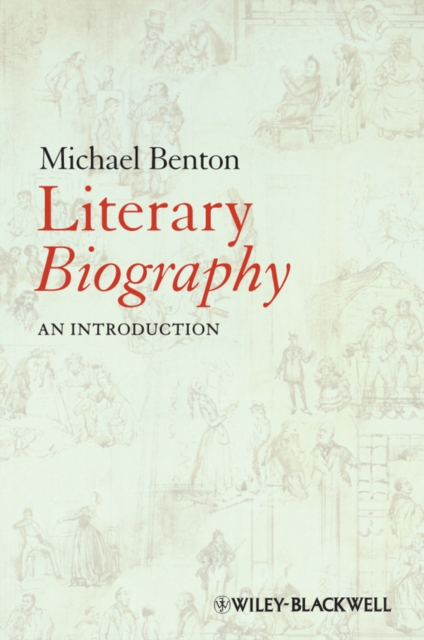 Literary Biography : An Introduction, Hardback Book