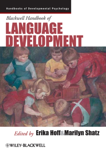 Blackwell Handbook of Language Development, Paperback / softback Book