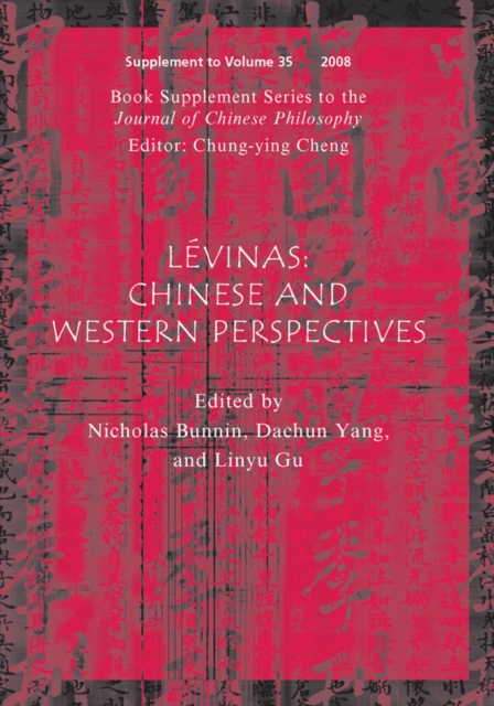 Levinas, (Book Supplement Series to the Journal of Chinese Philosophy) : Chinese and Western Perspectives, Paperback / softback Book