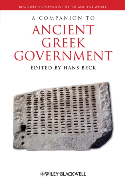 A Companion to Ancient Greek Government, Hardback Book
