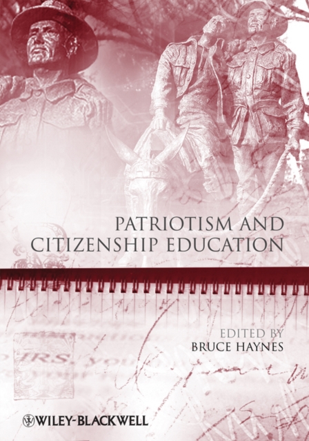 Patriotism and Citizenship Education, Paperback / softback Book