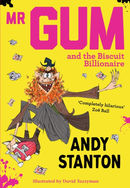 Mr Gum and the Biscuit Billionaire, EPUB eBook