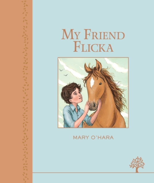 My Friend Flicka, Hardback Book