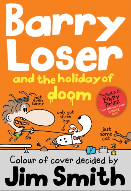 Barry Loser and the Holiday of Doom, Paperback / softback Book