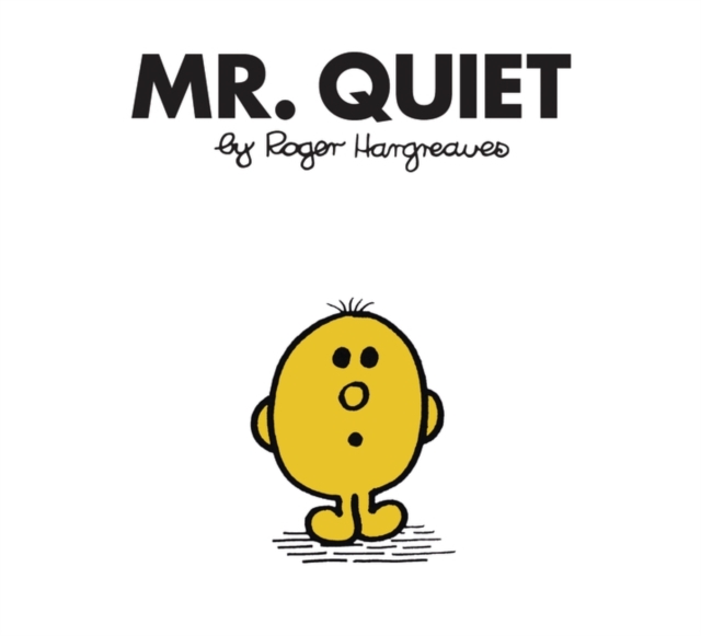 Mr. Quiet, Paperback Book