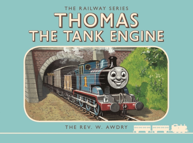 Thomas the Tank Engine: The Railway Series: Thomas the Tank Engine, Hardback Book