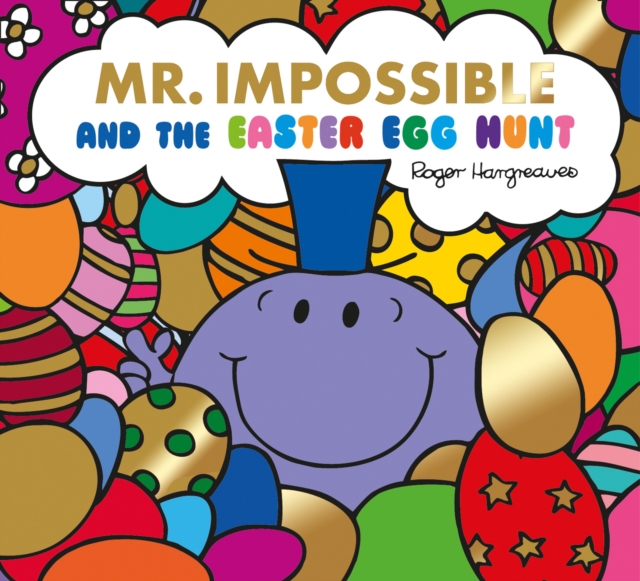 Mr Impossible and The Easter Egg Hunt - Story Library Format, Paperback / softback Book