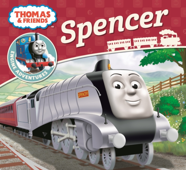 Thomas & Friends: Spencer, Paperback / softback Book