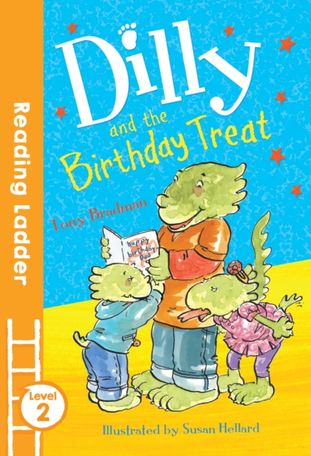 Dilly and the Birthday Treat, Paperback / softback Book