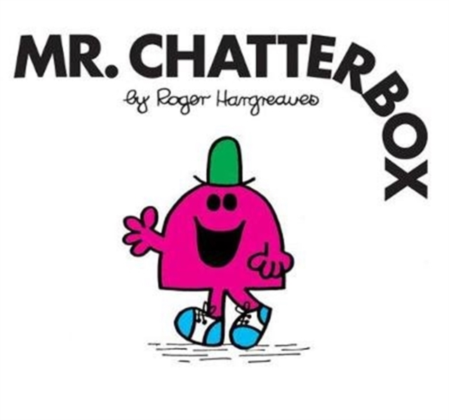 Mr. Chatterbox, Paperback / softback Book