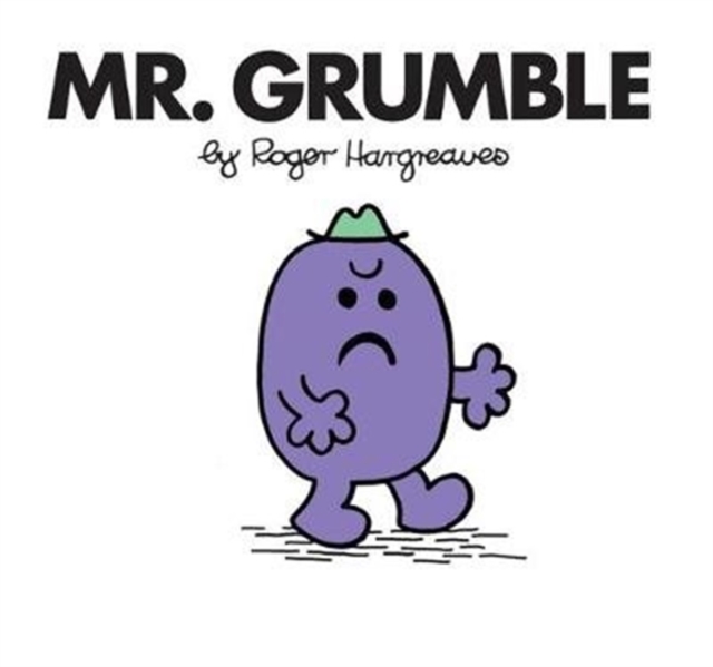 Mr. Grumble, Paperback / softback Book