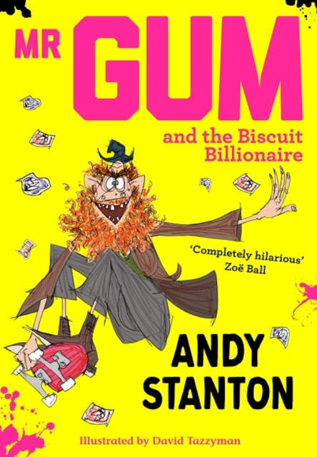 Mr Gum and the Biscuit Billionaire, Paperback / softback Book