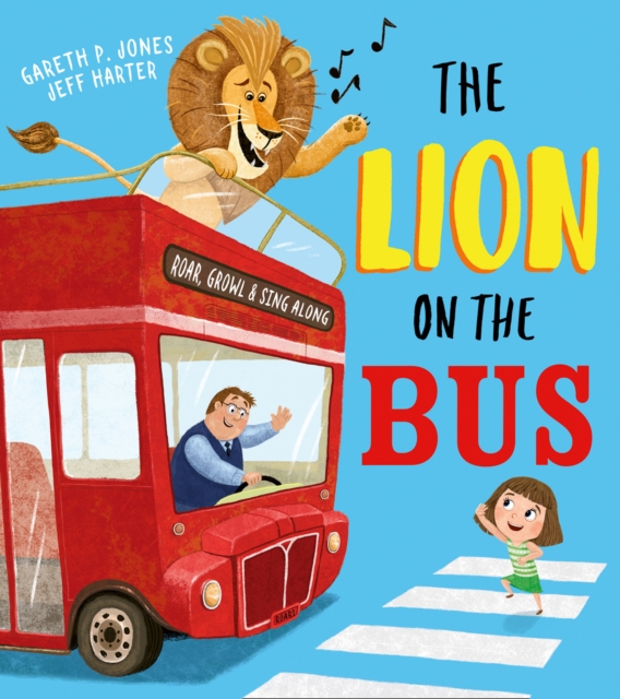 The Lion on the Bus, Paperback / softback Book